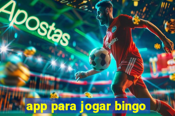 app para jogar bingo